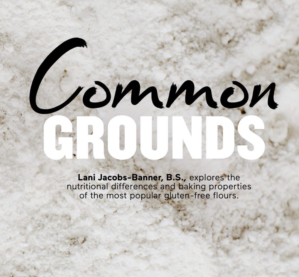 Common Grounds: Baking with Gluten-Free Flour